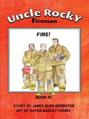 cover image of Uncle Rocky, Fireman
